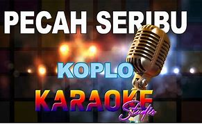 Pecah Seribu Koplo Mp3 Metrolagu